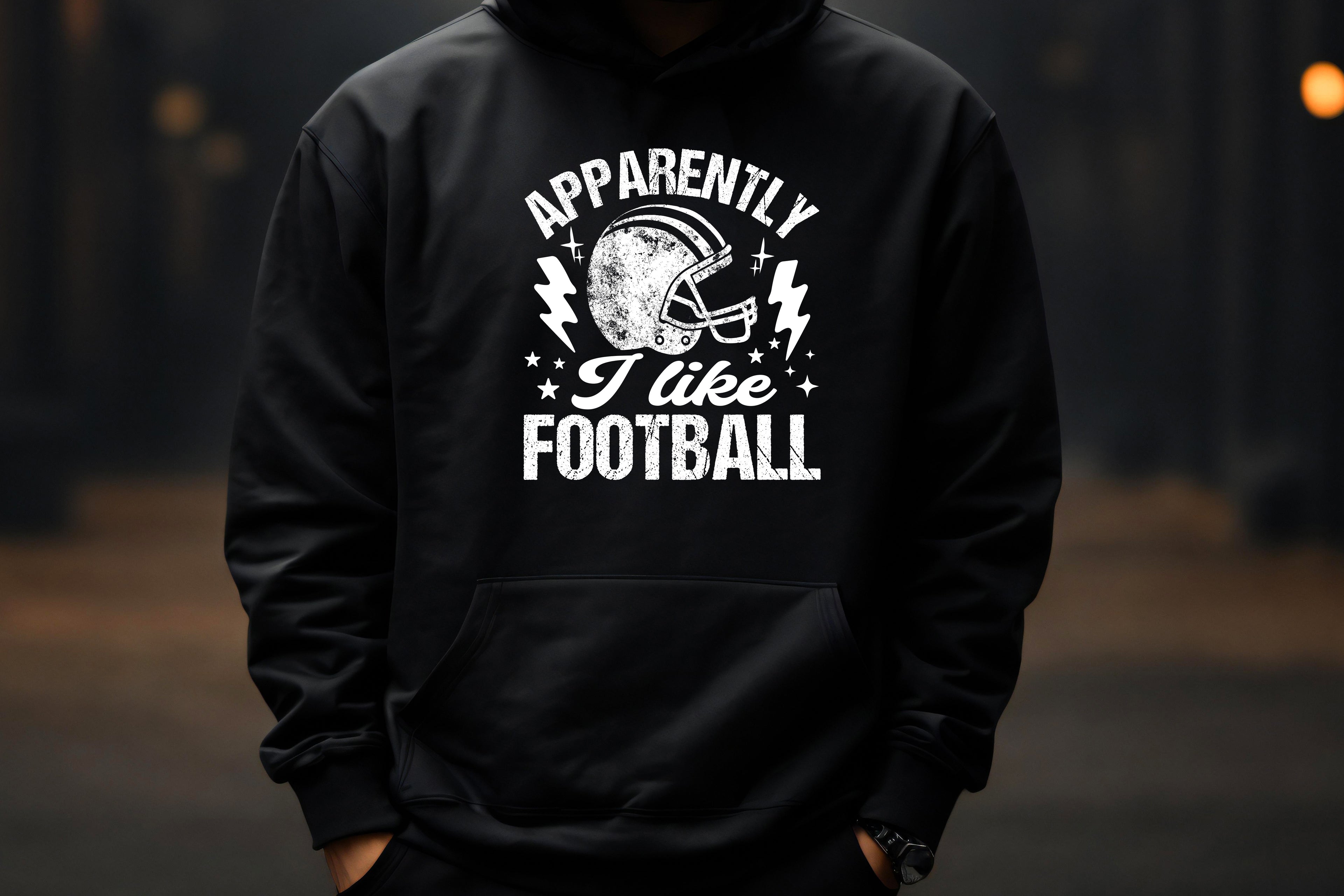 Apparently I Like Football – Hoodie