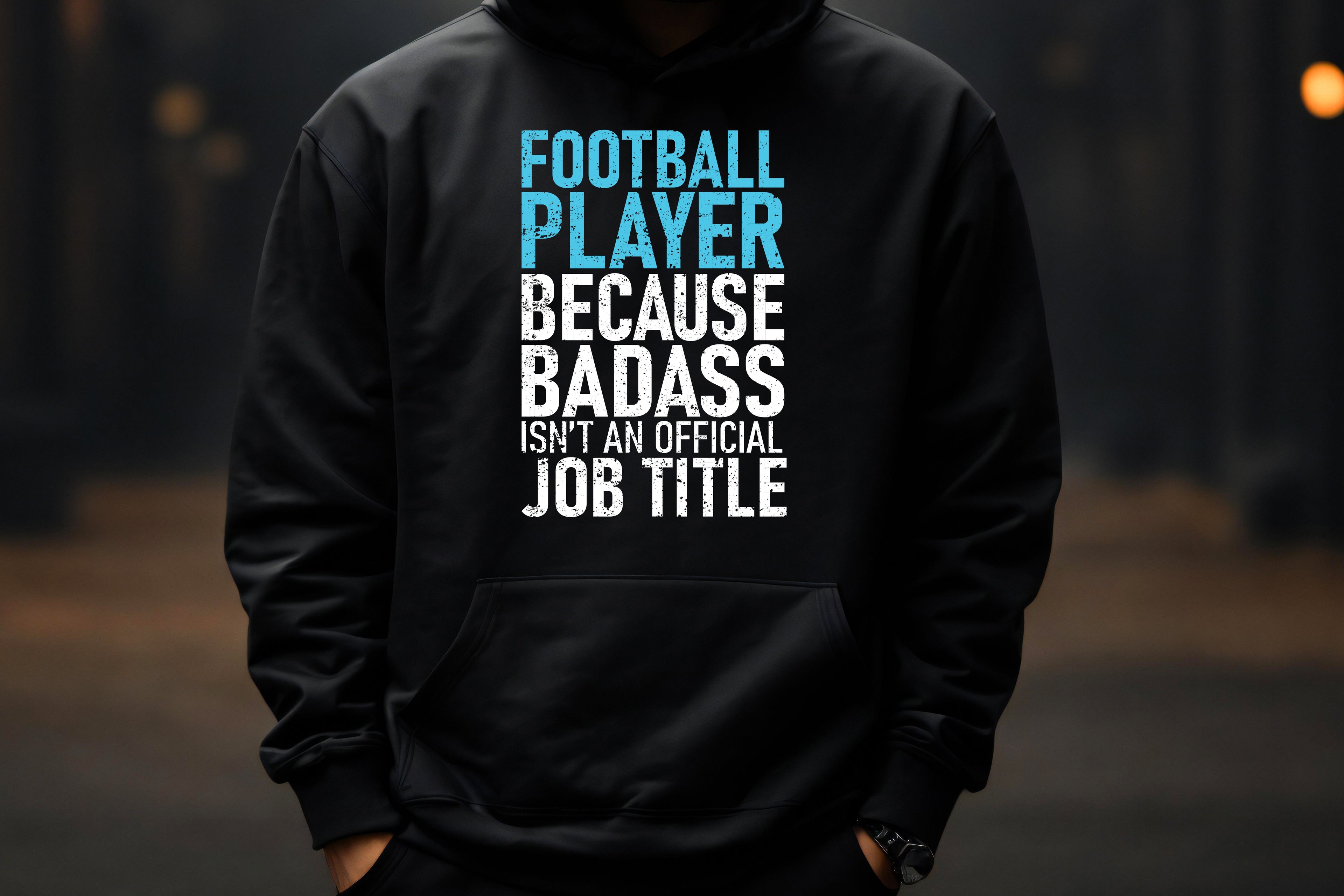 Football Player Hoodie – Badass Edition