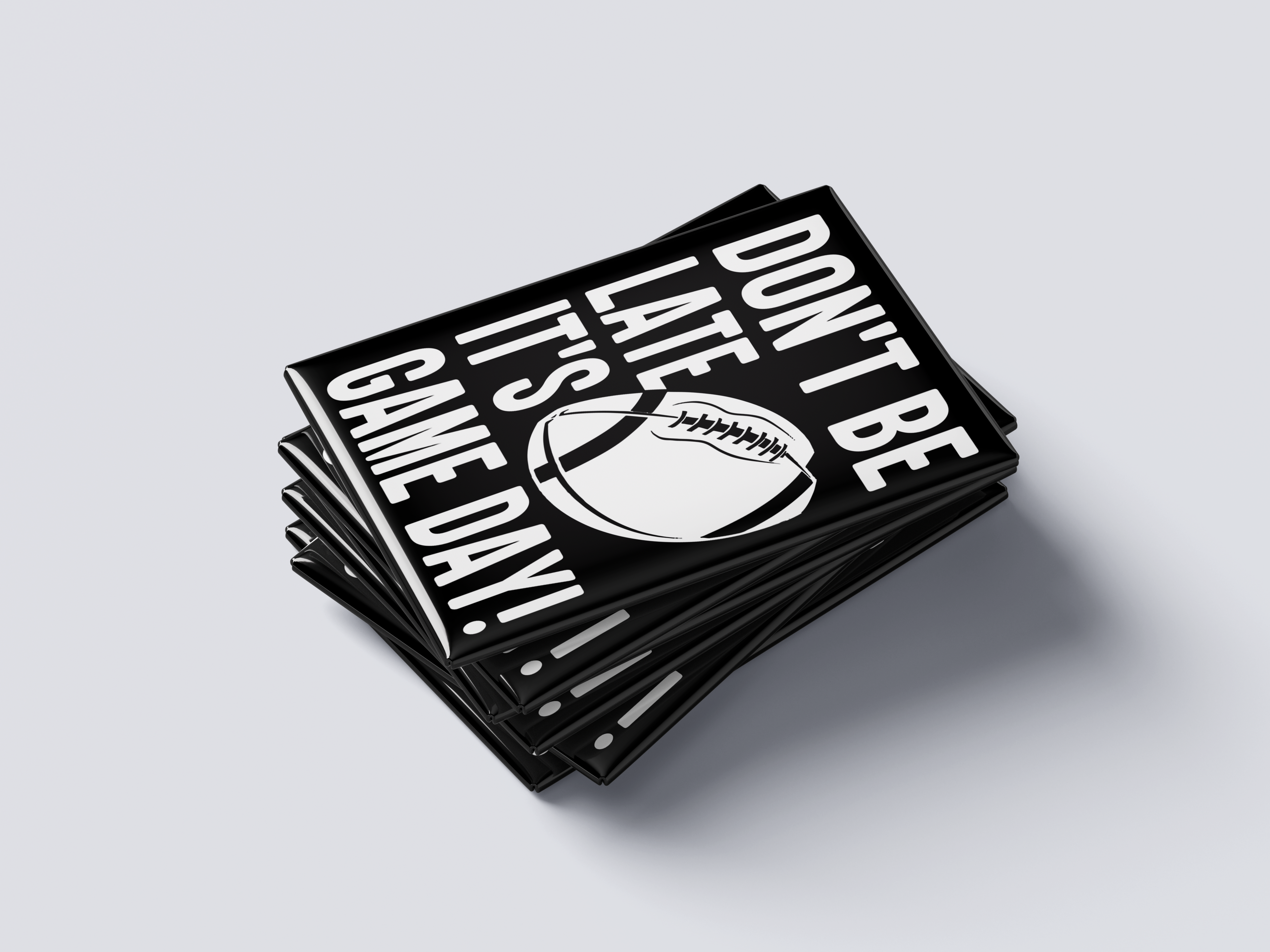 Don’t Be Late – It’s Game Day