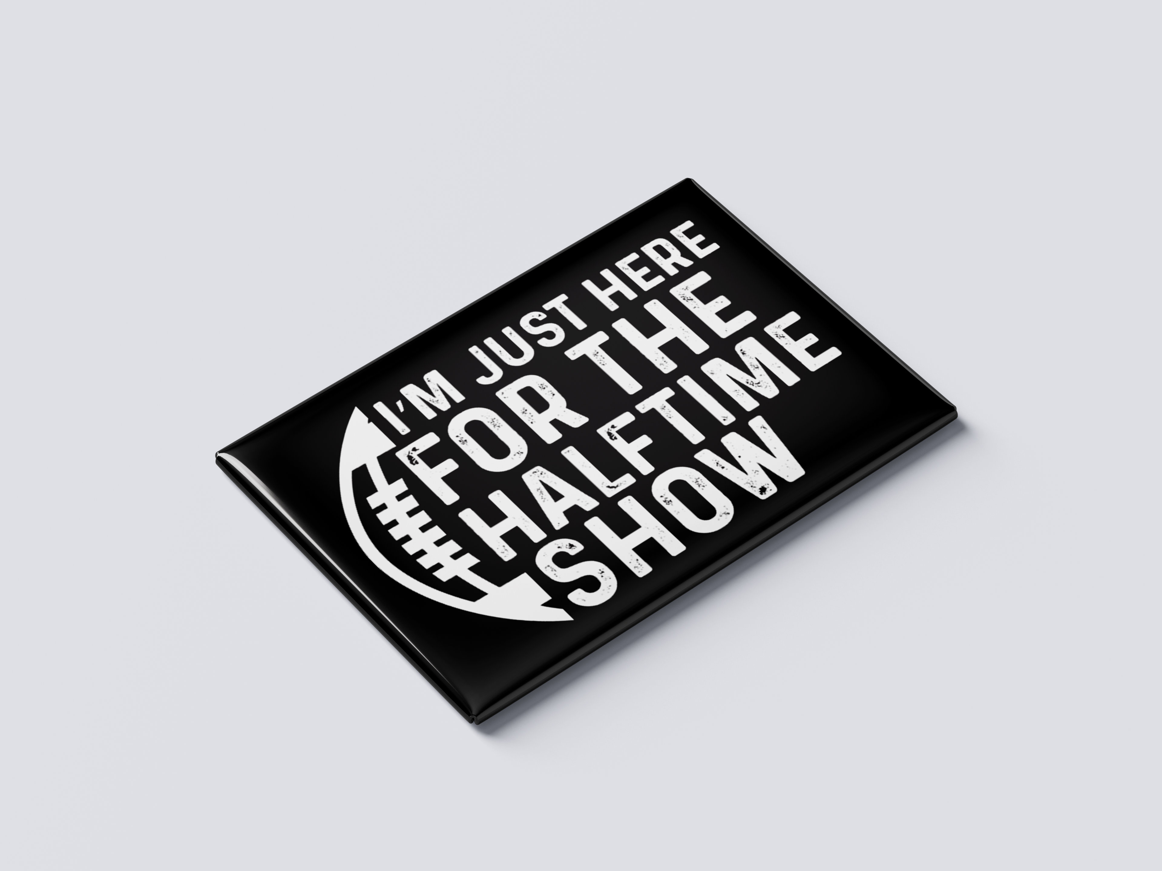 Here for the Halftime Show