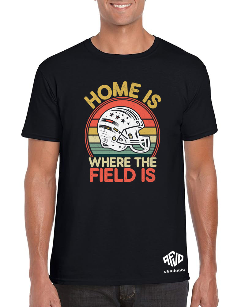 Home Is Where the Field Is – Football Shirt