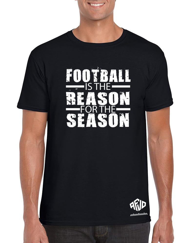 Football Is The Reason For The Season